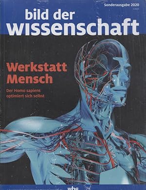 Bild des Verkufers fr Werkstatt Mensch : der Homo sapiens optimiert sich selbst. Sonderausgabe 2020 [NEUwertig und noch in der Originalfolie eingeschweisst] herausgegeben in Zusammenarbeit mit der WBG / Bild der Wissenschaft ; Nummer 3 zum Verkauf von Versandantiquariat Ottomar Khler