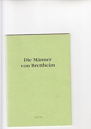 Bild des Verkufers fr Die Mnner von Brettheim Herausg.: Landkreis Schwbisch Hall zum Verkauf von Elops e.V. Offene Hnde