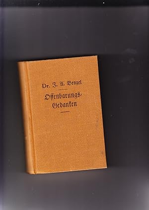 Bild des Verkufers fr Offenbarungs-Gedanken. (Auszug aus "60 Reden ber die Offenbarung") Neue Ausgabe, Vorwort von S. Limbach, Zrich. zum Verkauf von Elops e.V. Offene Hnde