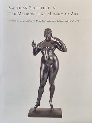 Seller image for American Sculpture in the Metropolitan Museum of Art Volume 2 for sale by primatexxt Buchversand