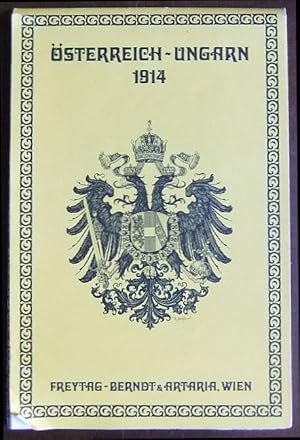 Österreich-Ungarn 1914. Reproduktion einer Freytag & Berndt-Karte aus dem Jahr 1914.