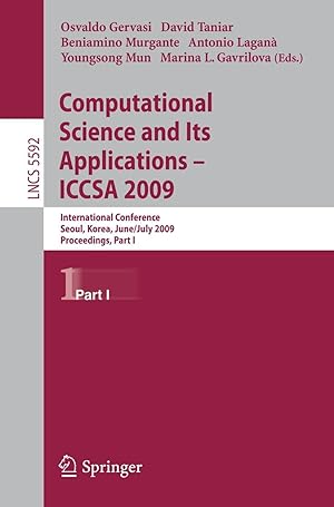 Image du vendeur pour Computational Science and Its Applications - ICCSA 2009 mis en vente par moluna