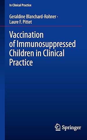 Image du vendeur pour Vaccination of Immunosuppressed Children in Clinical Practice mis en vente par moluna