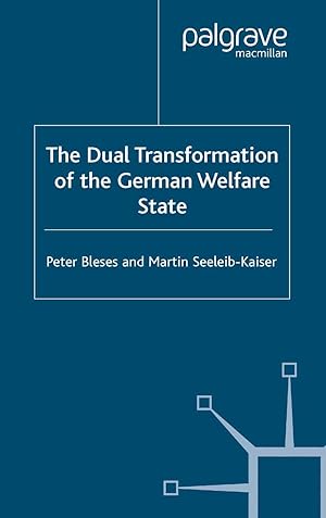Bild des Verkufers fr The Dual Transformation of the German Welfare State zum Verkauf von moluna