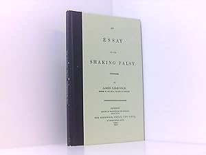 Bild des Verkufers fr An Essay on the Shaking Palsy : zum Verkauf von Book Broker