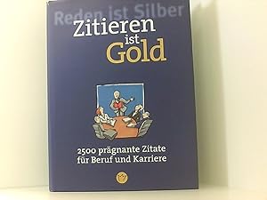 Seller image for Zitieren ist Gold for sale by Book Broker