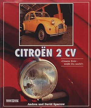 Seller image for Citron 2 CV : "Unsere Ente - weit du noch?" for sale by Buch von den Driesch