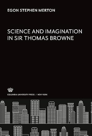 Imagen del vendedor de Science and Imagination in Sir Thomas Browne a la venta por moluna