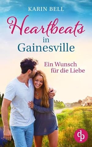 Seller image for Heartbeats in Gainesville : Ein Wunsch fr die Liebe for sale by Smartbuy