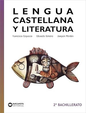 Imagen del vendedor de Lengua castellana y Literatura 2 Bachillerato a la venta por Imosver