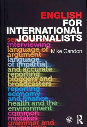 Immagine del venditore per English for International Journalists venduto da GreatBookPrices