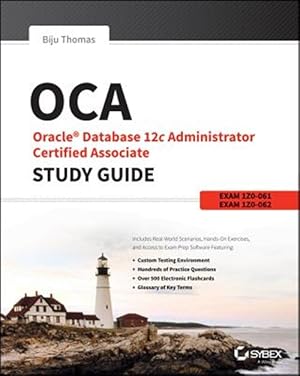 Bild des Verk�ufers f�r Oca Oracle Database 12c Administrator Certified Associate : Exams 1z0-061 and 1z0-062 zum Verkauf von GreatBookPrices