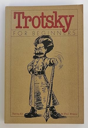 Imagen del vendedor de Trotsky for Beginners. With many illustrations a la venta por Der Buchfreund