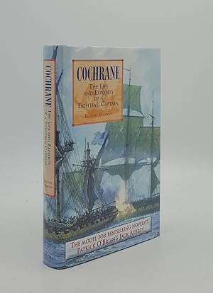 COCHRANE The Life and Exploits of a Fighting Captain