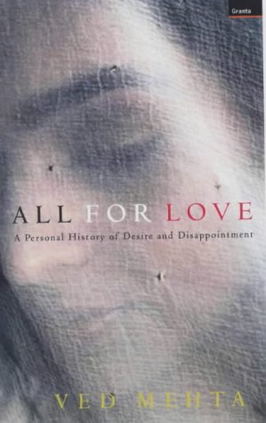 Seller image for All for Love: A Personal History of Desire and Disappointment (Continents of Exile) for sale by WeBuyBooks