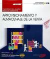 Imagen del vendedor de Cuaderno del alumno. Aprovisionamiento y almacenaje de la venta (UF0033). Certificados de profesionalidad. Actividades de venta (COMV0108) a la venta por Agapea Libros