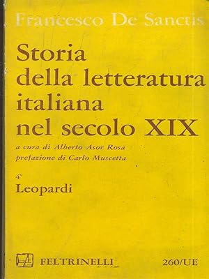 Bild des Verkufers fr Storia della letteratura italiana nel secolo XIX - vol. 4 LEOPARDI zum Verkauf von Librodifaccia