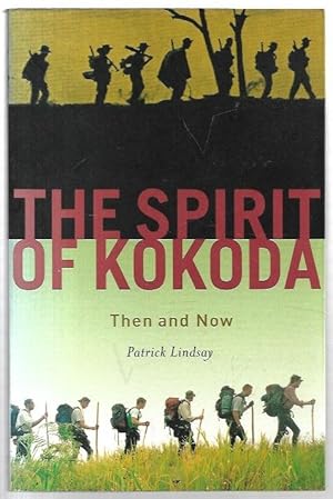 Immagine del venditore per The Spirit of Kokoda Then and Now. venduto da City Basement Books