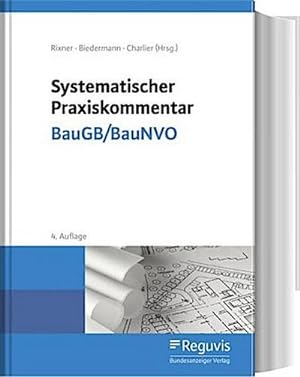 Imagen del vendedor de Systematischer Praxiskommentar BauGB/BauNVO a la venta por Rheinberg-Buch Andreas Meier eK