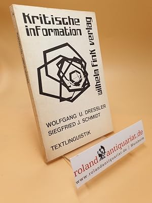 Imagen del vendedor de Textlinguistik : kommentierte Bibliographie ; Kritische Information ; Bd. 4 a la venta por Roland Antiquariat UG haftungsbeschrnkt