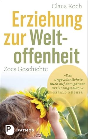 Seller image for Erziehung zur Weltoffenheit for sale by Wegmann1855
