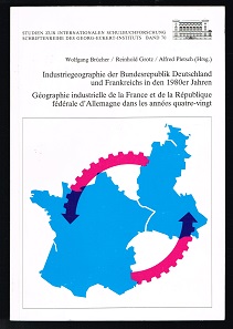 Image du vendeur pour Industriegeographie der Bundesrepublik Deutschland und Frankreichs in den 1980er Jahren / Gographie industrielle de la France et de la Rpublique fdrale d`Allemagne dans les annes quatre-vingt. - mis en vente par Libresso Antiquariat, Jens Hagedorn