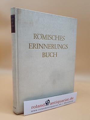 Seller image for Rmisches Erinnerungsbuch - Bildteil : Charlotte Bergengruen for sale by Roland Antiquariat UG haftungsbeschrnkt