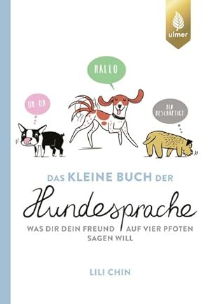 Imagen del vendedor de Das kleine Buch der Hundesprache a la venta por Wegmann1855