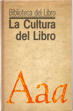 Image du vendeur pour La cultura del libro . mis en vente par Librera Astarloa