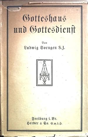 Bild des Verkufers fr Gotteshaus und Gottesdienst. Praktische Winke. zum Verkauf von books4less (Versandantiquariat Petra Gros GmbH & Co. KG)