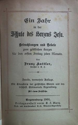 Bild des Verkufers fr Ein Jahr in der Schule des Herzens Jesu. Betrachtungen und Gebete. zum Verkauf von books4less (Versandantiquariat Petra Gros GmbH & Co. KG)