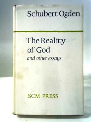 Imagen del vendedor de The Reality of God and Other Essays a la venta por World of Rare Books