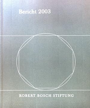 Bild des Verkufers fr Bericht 2003; zum Verkauf von books4less (Versandantiquariat Petra Gros GmbH & Co. KG)