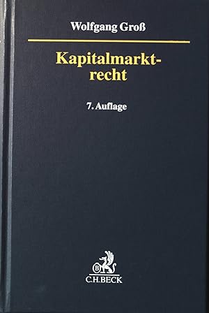 Seller image for Kapitalmarktrecht : Kommentar zum Brsengesetz, zur Brsenzulassungs-Verordnung, zum Wertpapierprospektgesetz und zur Prospektverordnung. for sale by books4less (Versandantiquariat Petra Gros GmbH & Co. KG)