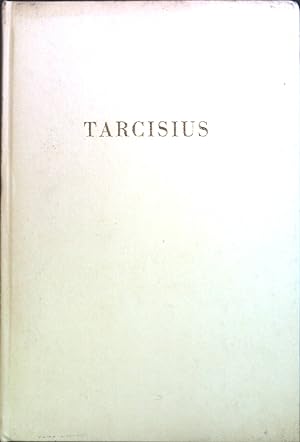 Tarcisius : Erzählung f. Kommunionkinder.