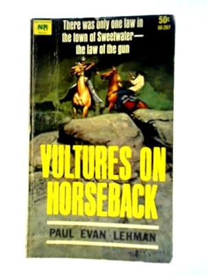 Seller image for Vultures on Horseback for sale by World of Rare Books