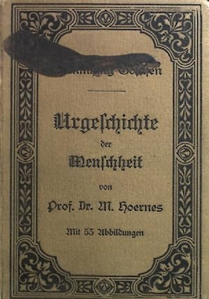 Seller image for Urgeschichte der Menschheit. Sammlung Gschen, for sale by books4less (Versandantiquariat Petra Gros GmbH & Co. KG)