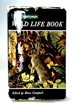 Bild des Verkufers fr The Countryman Wild Life Book zum Verkauf von World of Rare Books