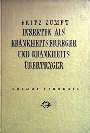 Bild des Verkufers fr Insekten als Krankheitserreger und Krankheitsbertrger. zum Verkauf von books4less (Versandantiquariat Petra Gros GmbH & Co. KG)