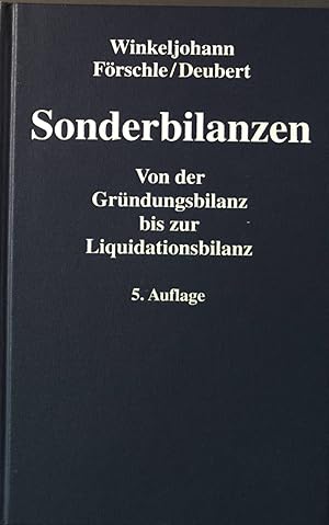 Immagine del venditore per Sonderbilanzen : von der Grndungsbilanz bis zur Liquidationsbilanz. venduto da books4less (Versandantiquariat Petra Gros GmbH & Co. KG)