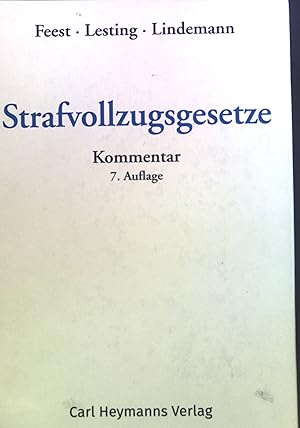 Bild des Verkufers fr Strafvollzugsgesetze : Kommentar (AK-StVollzG). zum Verkauf von books4less (Versandantiquariat Petra Gros GmbH & Co. KG)