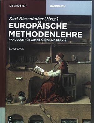 Image du vendeur pour Europische Methodenlehre : Handbuch fr Ausbildung und Praxis. mis en vente par books4less (Versandantiquariat Petra Gros GmbH & Co. KG)