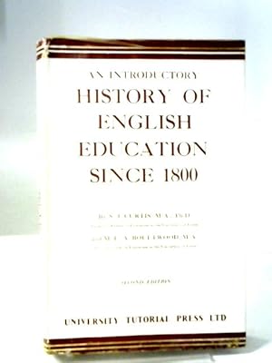 Imagen del vendedor de An Introductory History Of English Education Since 1800 a la venta por World of Rare Books