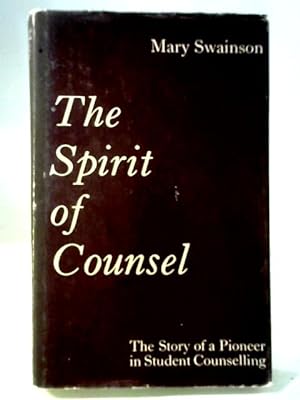 Image du vendeur pour The Spirit Of Counsel mis en vente par World of Rare Books