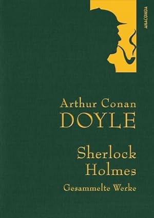 Seller image for Sherlock Holmes - Gesammelte Werke (Iris-LEINEN mit goldener Schmuckprgung) for sale by Wegmann1855