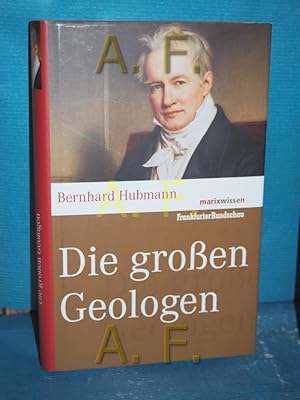 Bild des Verkufers fr Die groen Geologen. Marix Wissen zum Verkauf von Antiquarische Fundgrube e.U.