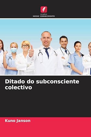 Seller image for Ditado do subconsciente colectivo for sale by moluna