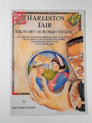 Immagine del venditore per Harleston Fair: The story of Robert Greene venduto da Cotswold Internet Books