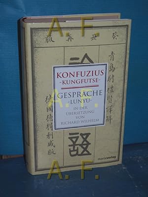 Bild des Verkufers fr Gesprche = Lun-y Konfuzius - Kungfutse. In der bers. von Richard Wilhelm zum Verkauf von Antiquarische Fundgrube e.U.