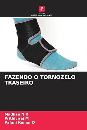 Seller image for FAZENDO O TORNOZELO TRASEIRO for sale by moluna